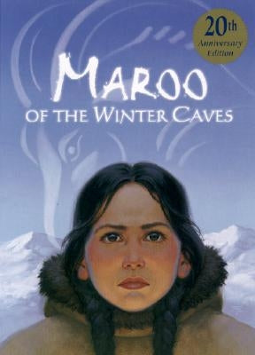 Maroo of the Winter Caves by Turnbull, Ann