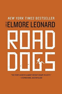 Road Dogs by Leonard, Elmore