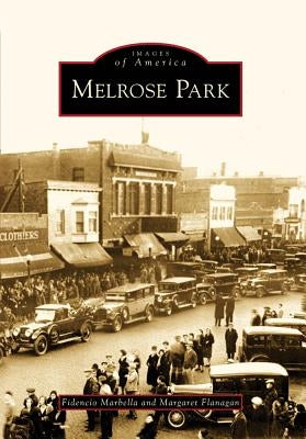 Melrose Park by Marbella, Fidencio