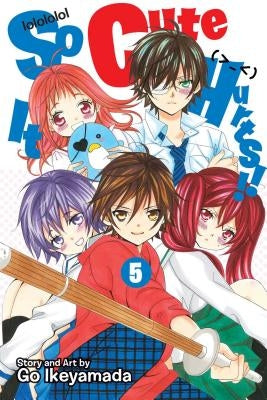 So Cute It Hurts!!, Vol. 5, Volume 5 by Ikeyamada, Go