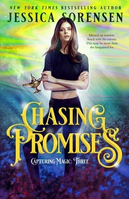 Chasing Promises by Sorensen, Jessica