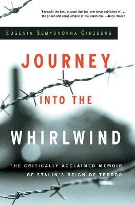 Journey Into the Whirlwind by Ginzburg, Eugenia