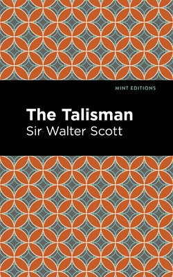 The Talisman by Scott, Sir Walter