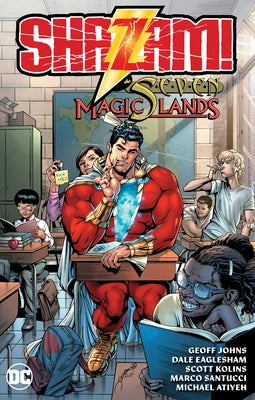 Shazam! and the Seven Magic Lands (New Edition) by Johns, Geoff