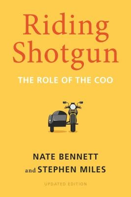 Riding Shotgun: The Role of the Coo, Updated Edition by Bennett, Nate