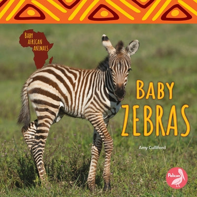 Baby Zebras by Culliford, Amy