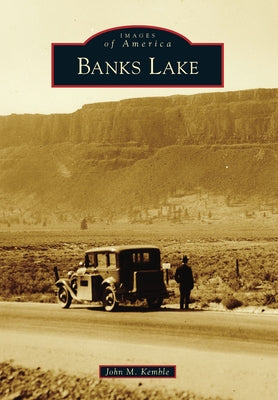 Banks Lake by Kemble, John M.