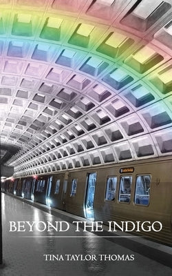 Beyond the Indigo by Thomas, Tina Taylor