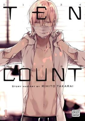 Ten Count, Vol. 1, Volume 1 by Takarai, Rihito