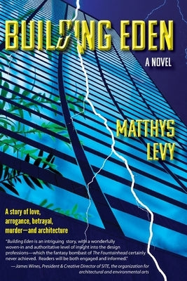 Building Eden by Levy, Matthys
