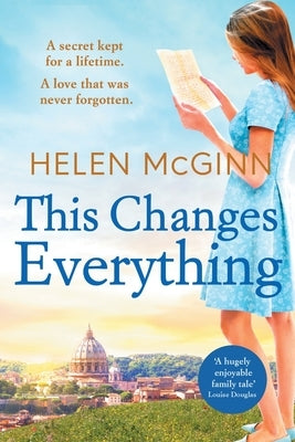 This Changes Everything by McGinn, Helen