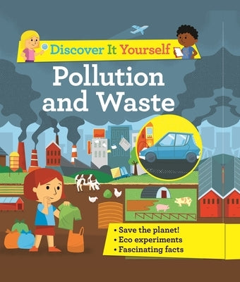 Discover It Yourself: Pollution and Waste by Morgan, Sally