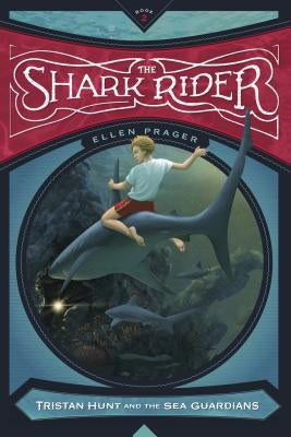 The Shark Rider by Prager, Ellen