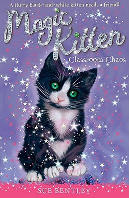 Classroom Chaos by Bentley, Sue