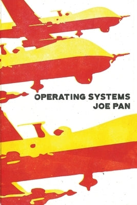 Operating Systems by Pan, Joe