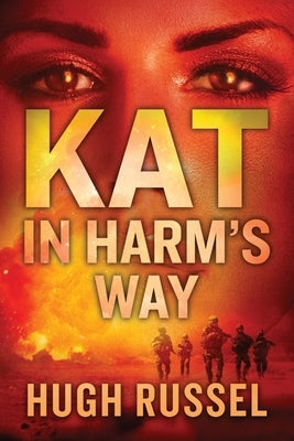 Kat In Harm's Way by Russel, Hugh