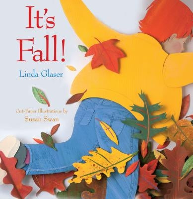 It's Fall by Glaser, Linda