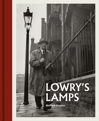 Lowry's Lamps by Mayson, Richard