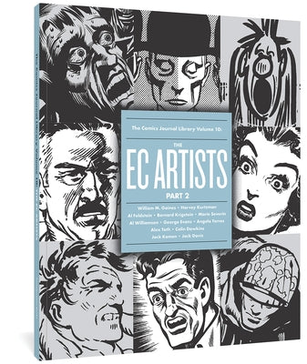 The Comics Journal Library Vol. 10: The EC Artists Part 2 by Groth, Gary