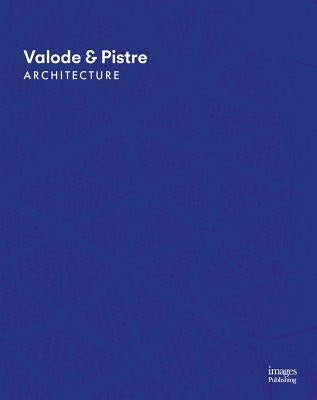 Valode & Pistre: Architecture by Valode & Pistre