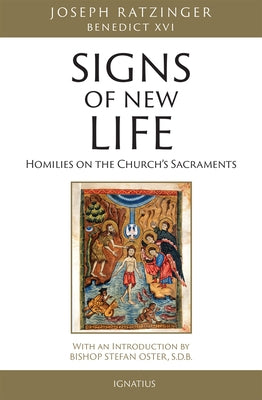 Signs of New Life by Ratzinger, Joseph