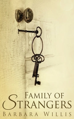 Family Of Strangers by Willis, Barbara