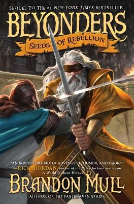 Seeds of Rebellion, Volume 2 by Mull, Brandon
