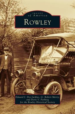 Rowley by DesJardins, Edward J.
