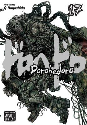 Dorohedoro, Vol. 17, Volume 17 by Hayashida, Q.