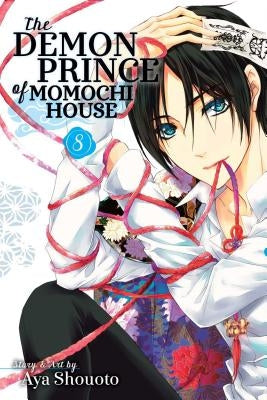 The Demon Prince of Momochi House, Vol. 8, Volume 8 by Shouoto, Aya