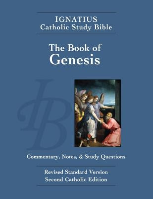 Genesis: Commentary, Notes, & Study Questions by Hahn, Scott