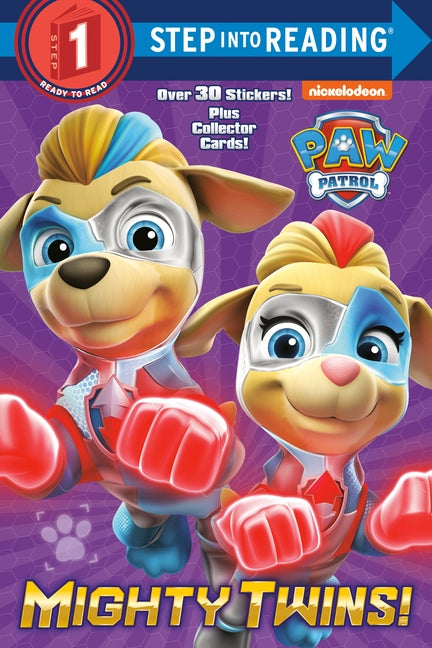 Mighty Twins! (Paw Patrol) by Huntley, Tex