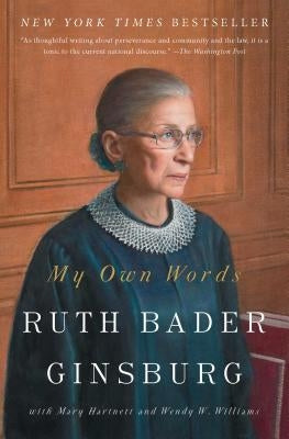 My Own Words by Ginsburg, Ruth Bader
