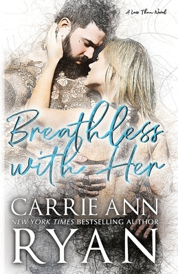 Breathless With Her by Ryan, Carrie Ann