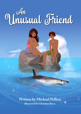 An Unusual Friend by Pellico, Michael