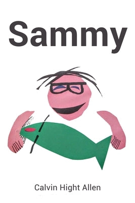 Sammy by Allen, Calvin
