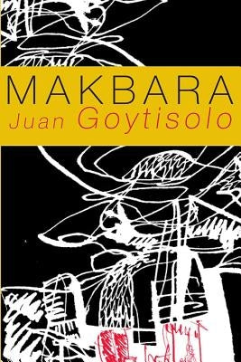 Makbara by Goytisolo, Juan