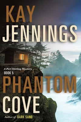Phantom Cove by Jennings, Kay