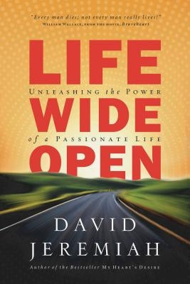 Life Wide Open by Jeremiah, David