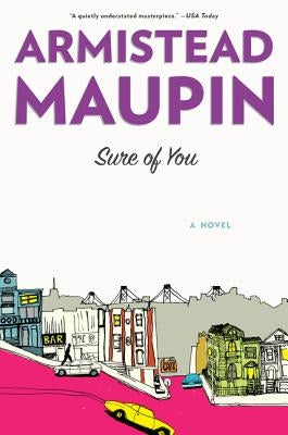Sure of You by Maupin, Armistead