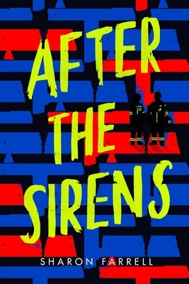 After the Sirens by Farrell, Sharon