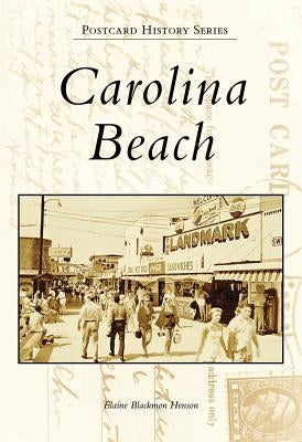 Carolina Beach by Henson, Elaine Blackmon
