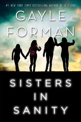 Sisters in Sanity by Forman, Gayle