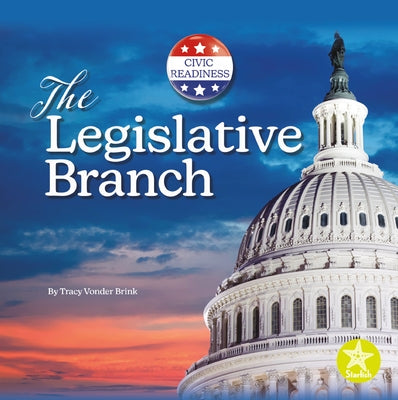 The Legislative Branch by Vonder Brink, Tracy