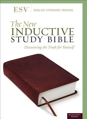 The New Inductive Study Bible (Esv, Burgundy) by Precept Ministries International