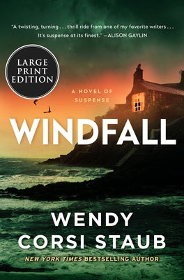 Windfall: A Novel of Suspense by Staub, Wendy Corsi