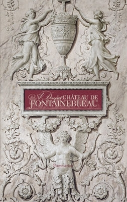 A Day at Château de Fontainebleau by Picon, Guillaume