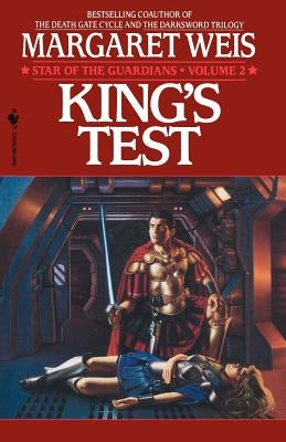 King's Test by Weis, Margaret