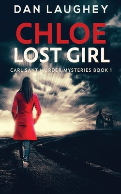 Chloe - Lost Girl by Laughey, Dan