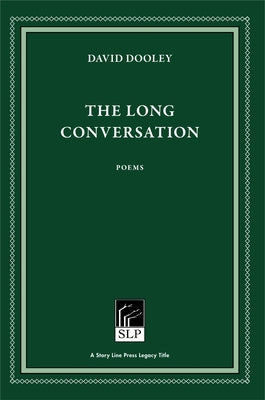 The Long Conversation by Dooley, David